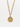 Vanessa Gold Pendant on Baby Gwen Chain